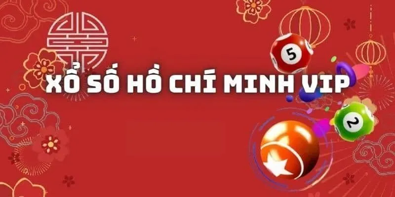 Cách tham gia chơi Hồ Chí Minh Vip